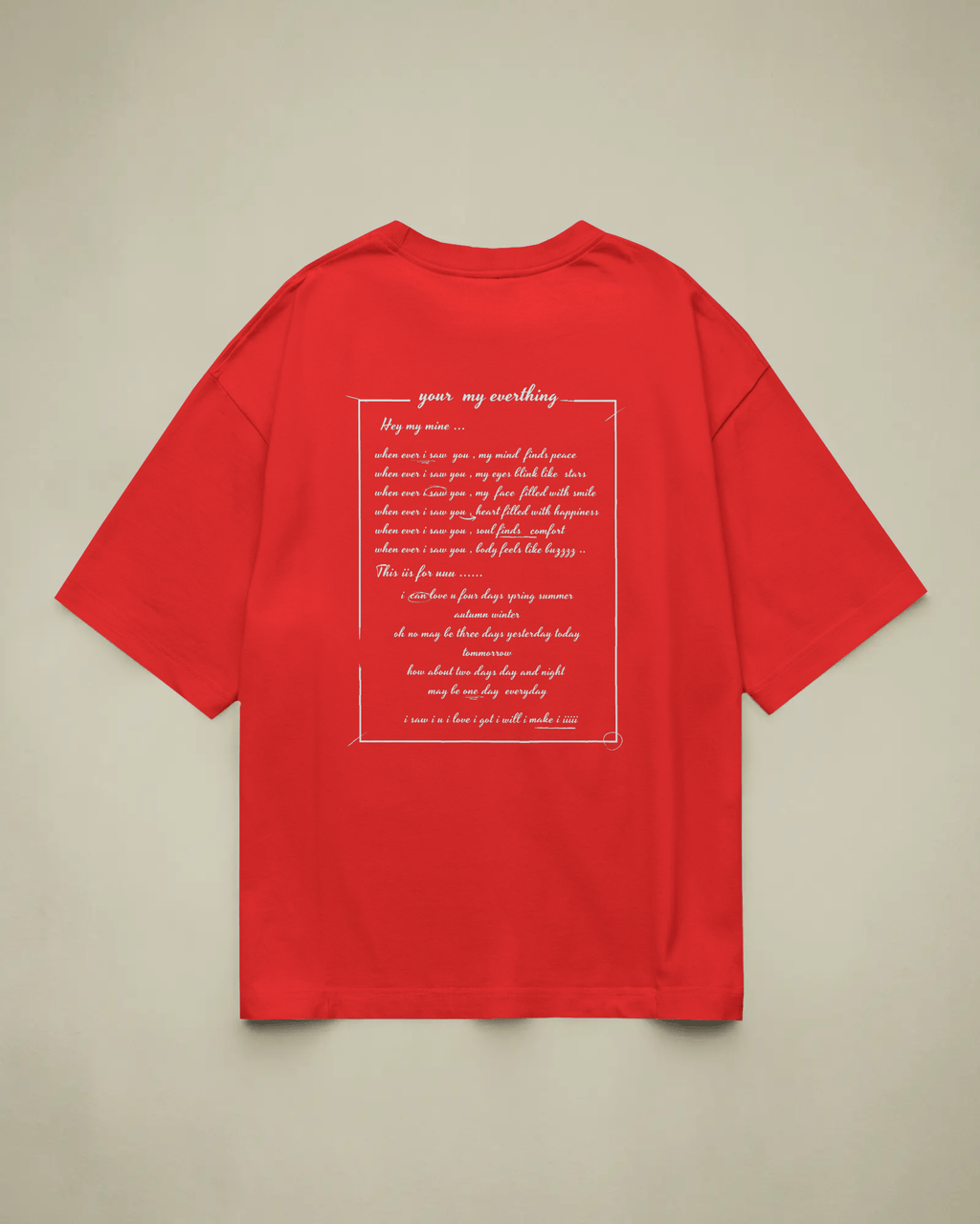 Hey My Mine - Ultra Soft Oversized T-Shirt