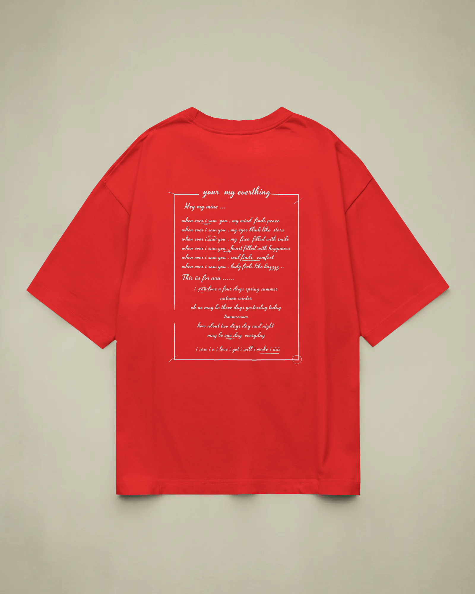 Hey My Mine - Ultra Soft Oversized T-Shirt