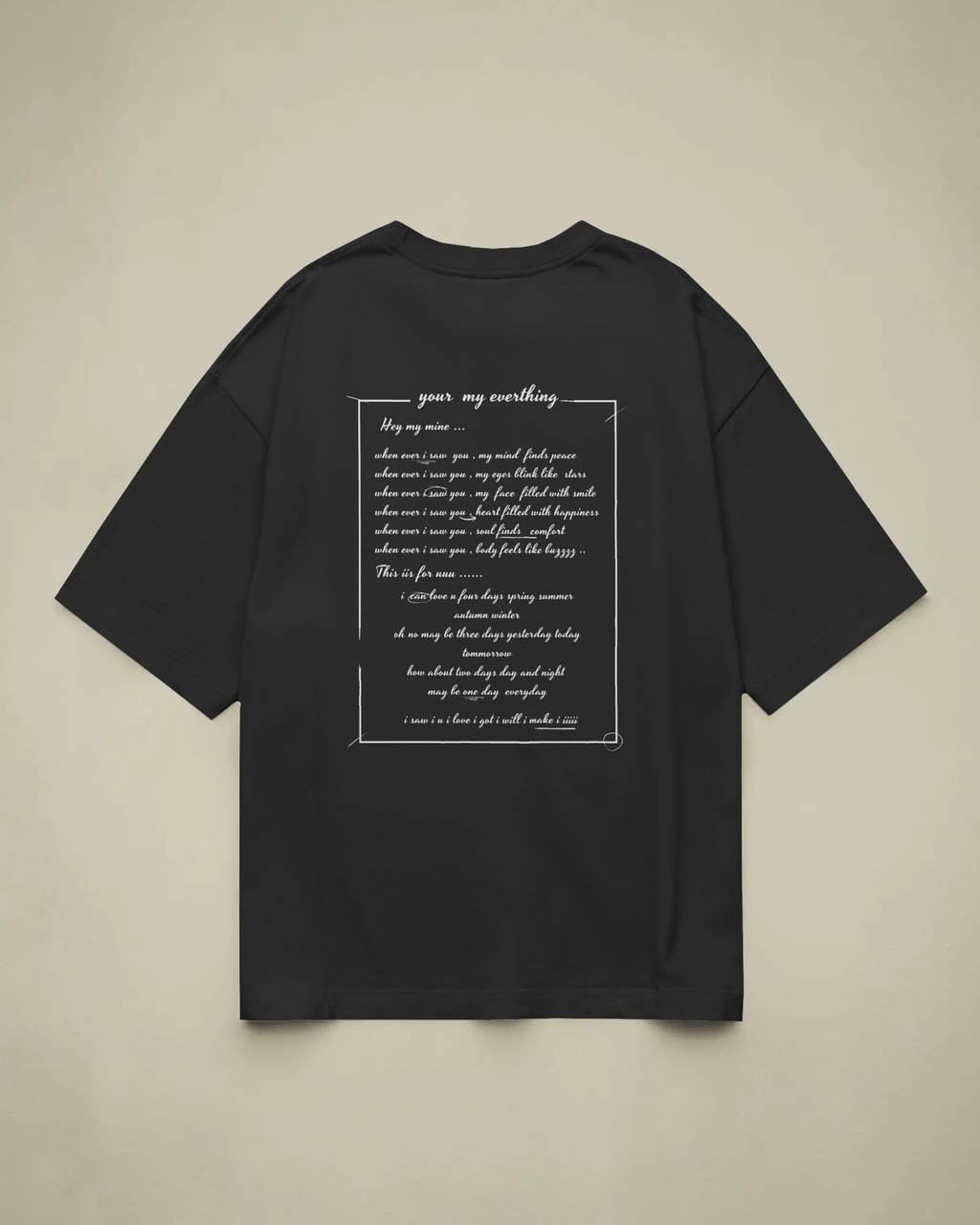 Hey My Mine - Ultra Soft Oversized T-Shirt