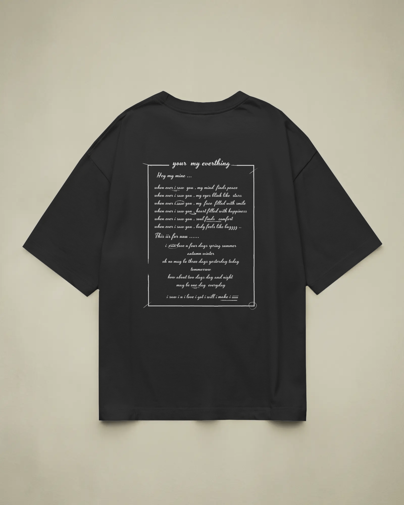 Hey My Mine - Ultra Soft Oversized T-Shirt